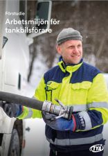 Arbetsmiljön för tankbilsförare - en förstudie 