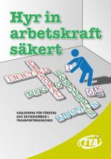 Hyr in arbetskraft säkert