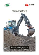 Grävlastare - Utbildningsplan