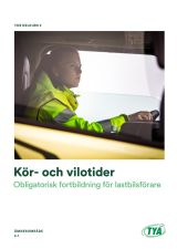 YKB DK3, Kör och vilotider, arbetsmiljö