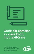 Guide för anmälan av vissa brott mot taxiförare